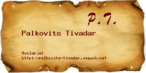 Palkovits Tivadar névjegykártya